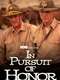 In Pursuit of Honor