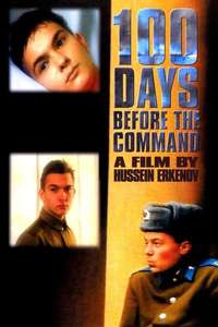 100 Days Before the Command - Poster