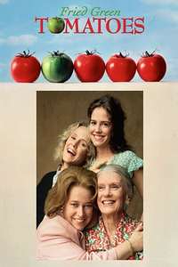 Fried Green Tomatoes - Poster