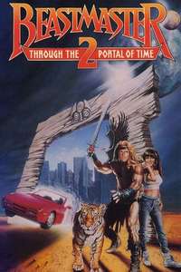 Beastmaster 2: Through the Portal of Time - Poster