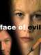 Face of Evil