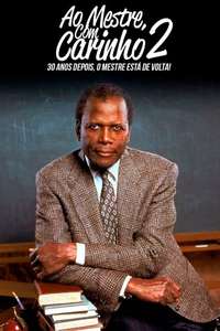 To Sir  with Love II - Poster