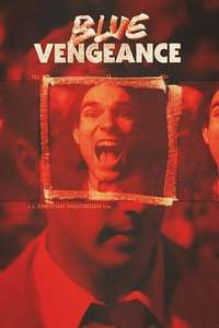 Blue Vengeance - Poster