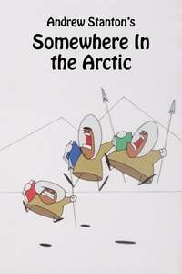 Somewhere in the Arctic... - Poster