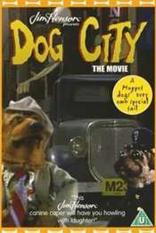 Dog City: The Movie