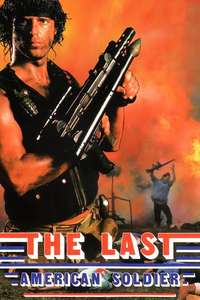 The Last American Soldier - Poster