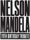 Nelson Mandela 70th Birthday Tribute