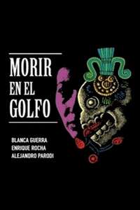Morir en el golfo - Poster