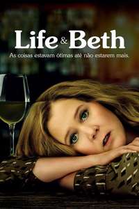 Life And Beth - Posters