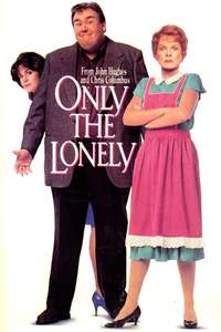 Only the Lonely - Poster