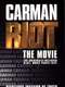 R.I.O.T.: The Movie