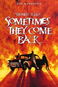 Sometimes They Come Back - Poster