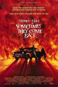 Sometimes They Come Back - Poster