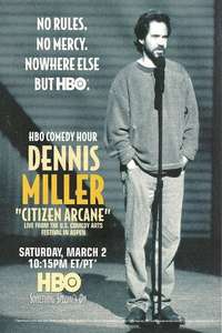 Dennis Miller: Citizen Arcane - Poster