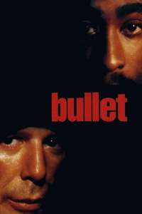 Bullet - Poster