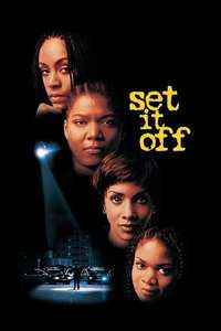 Set It Off - Poster