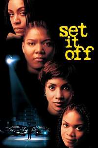 Set It Off - Poster