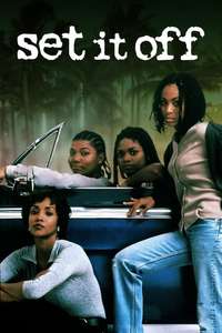 Set It Off - Poster