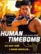 Live Wire: Human Time Bomb