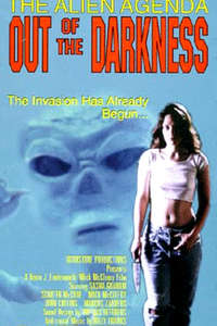 The Alien Agenda: Out of the Darkness - Poster