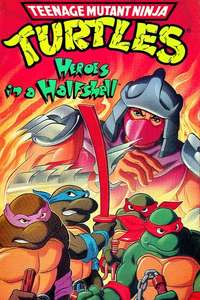 Teenage Mutant Ninja Turtles: Heroes in a Halfshell - Poster