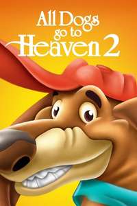 All Dogs Go to Heaven 2 - Poster