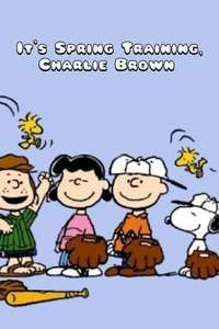 It's Spring Training  Charlie Brown - Poster