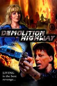 Demolition Highway - Poster