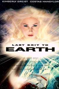 Last Exit to Earth - Poster