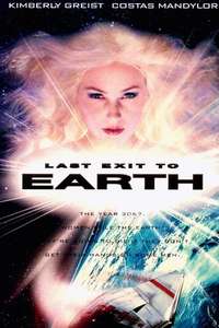 Last Exit to Earth - Poster