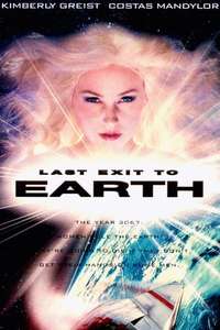Last Exit to Earth - Poster