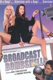 Broadcast Bombshells