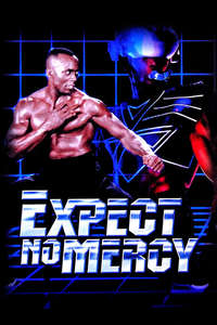 Expect No Mercy - Poster