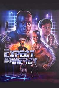 Expect No Mercy - Poster