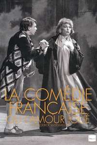 La Comédie-Française ou L'amour joué - Poster