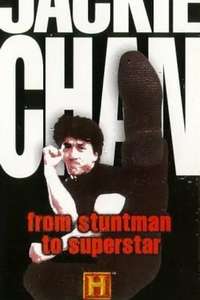 Jackie Chan - From Stuntman to Superstar - Poster