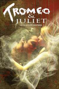Tromeo & Juliet - Poster