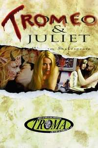 Tromeo & Juliet - Poster