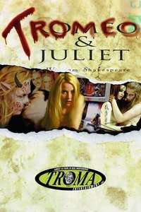 Tromeo & Juliet - Poster