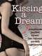 Kissing a Dream