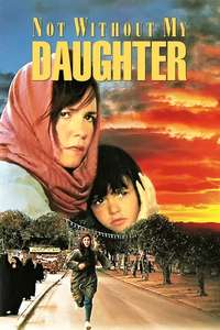 Not Without My Daughter - Poster