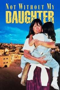 Not Without My Daughter - Poster