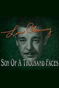 Lon Chaney: Son of a Thousand Faces - Poster