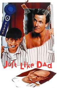 Just Like Dad - Poster
