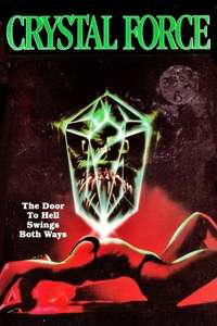 Crystal Force - Poster