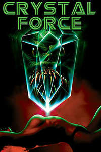 Crystal Force - Poster