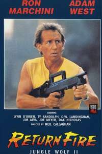 Return Fire: Jungle Wolf II - Poster