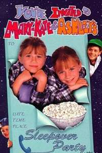 You're Invited to Mary-Kate & Ashley's Sleepover Party - Poster