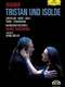 Tristan und Isolde