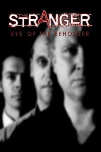 The Stranger: Eye of the Beholder - Poster
